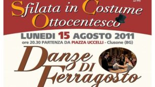 Clusone d’estate:Danze a ferragosto