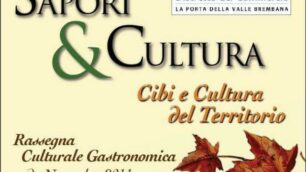 «Cibi e Cultura del Territorio»In Val Brembana la 3ª edizione