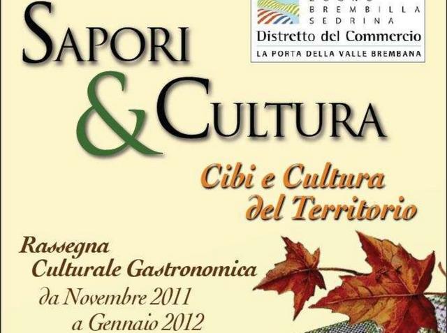 «Cibi e Cultura del Territorio»In Val Brembana la 3ª edizione