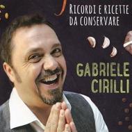 La copertina di “Non si butta via gnente” di Gabriele Cirilli