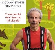 “Corro perché mia mamma mi picchia” di Giovanni Storti e Franz Rossi
