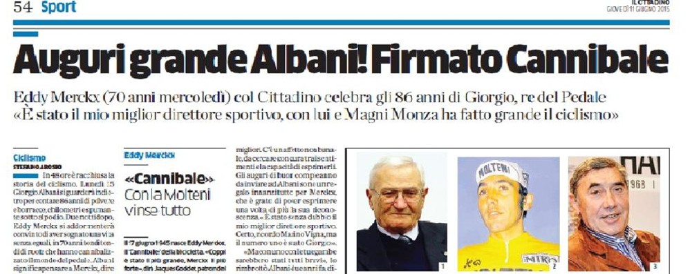 Giugno 2015: l’intervista di Merckx al Cittadino in occasione del compleanno di Giorgio Albani