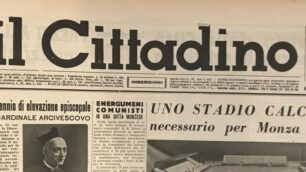 Le pagine di storia monzesi nella rubrica Mi ritorni in mente