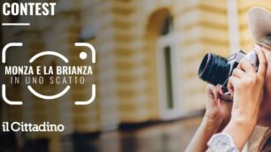 Concorso, i vincitori di “Monza e la Brianza in uno scatto”