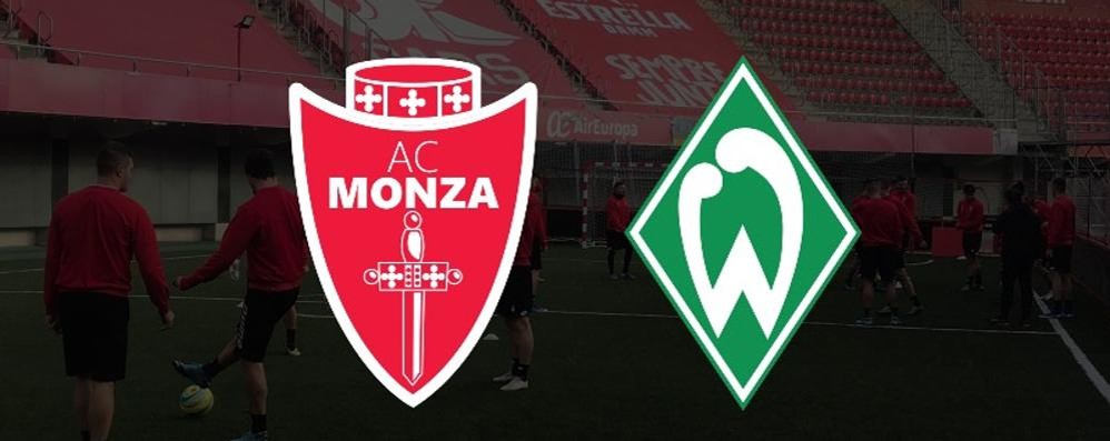 Sfida a Maiorca tra Monza e Werder Brema