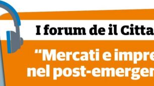 Forum online su Mercati e imprese