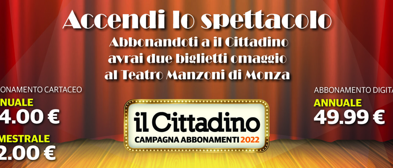 Campagna abbonamenti il Cittadino teatro Manzoni