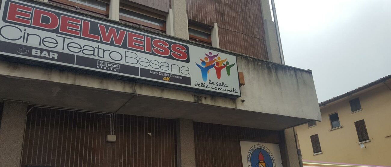 Il cineteatro Edelweiss di Besana in Brianza