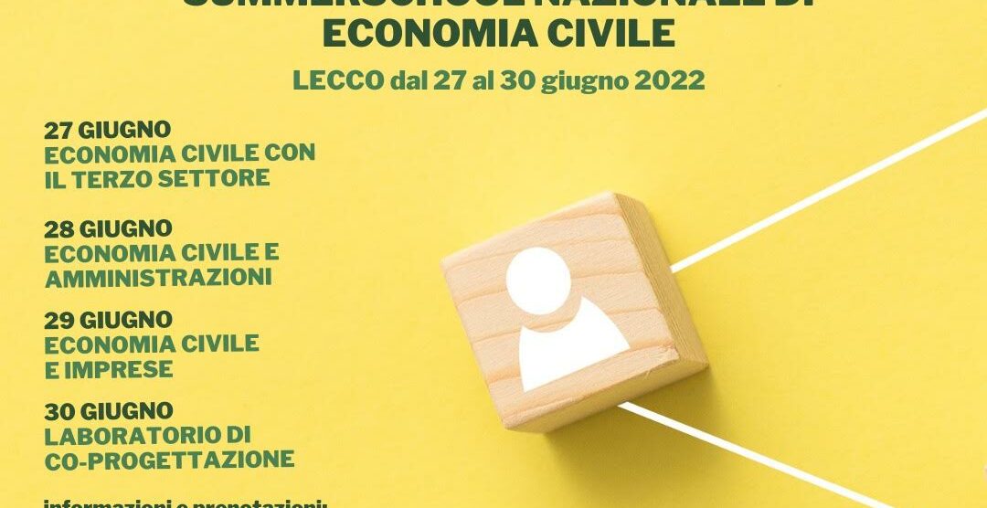 Via alla IV edizione della Summerschool nazionale di Economia Civile a Lecco