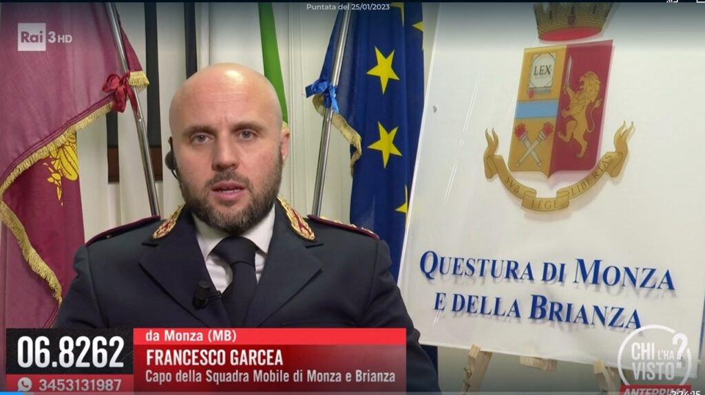 Caso Villasanta a Chi l'ha Visto Francesco Garcea Squadra Mobile