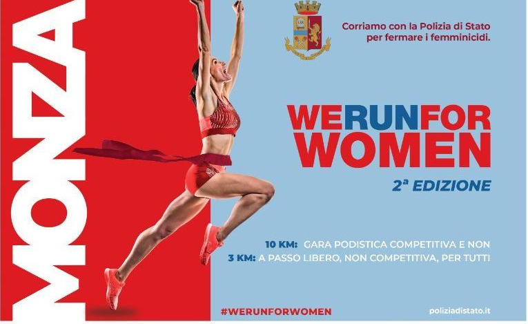 We Run for Women al parco di Monza il 19 novembre con la Polizia di Monza