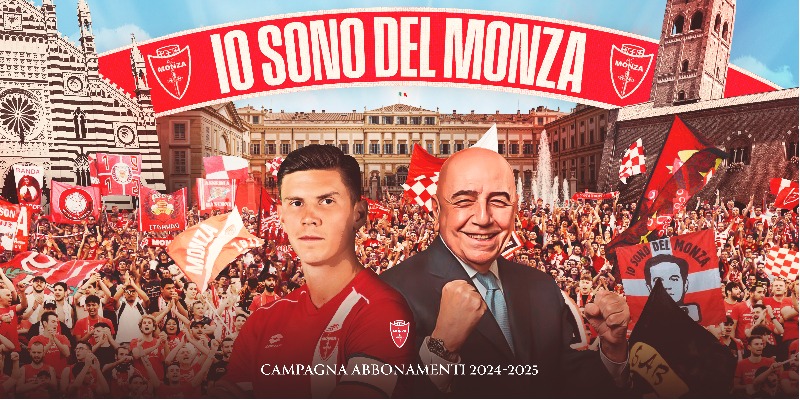 Calcio Serie A Campagna abbonamenti Io Sono del Monza