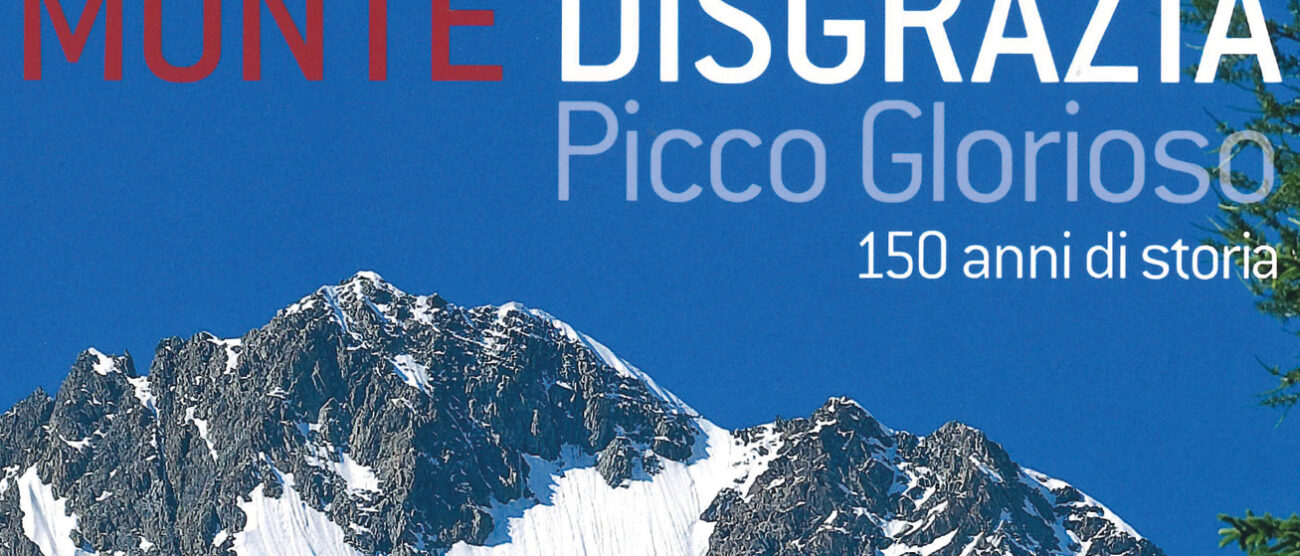 Monte Disgrazia libro Bellavite