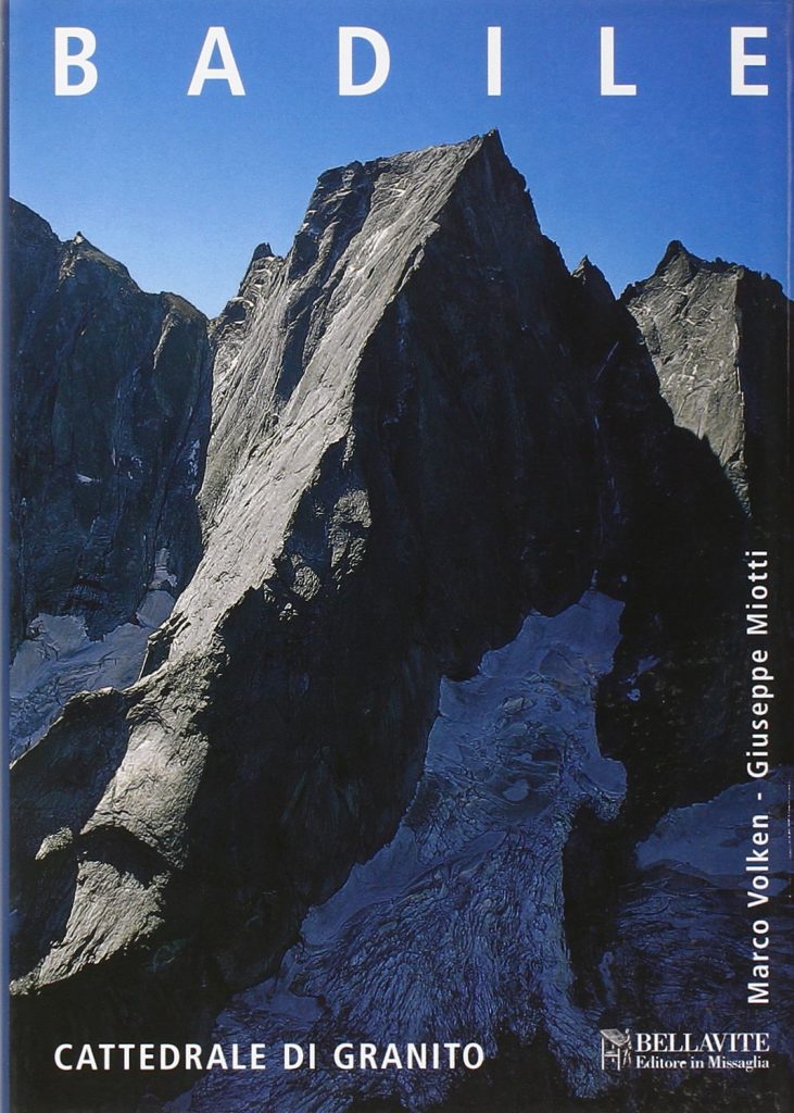 Badile, cattedrale di granito (Bellavite editore)