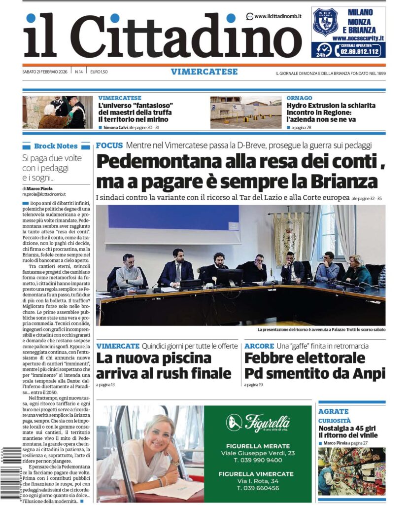 Il Cittadino prima pagina sabato 21 febbraio Vimercatese