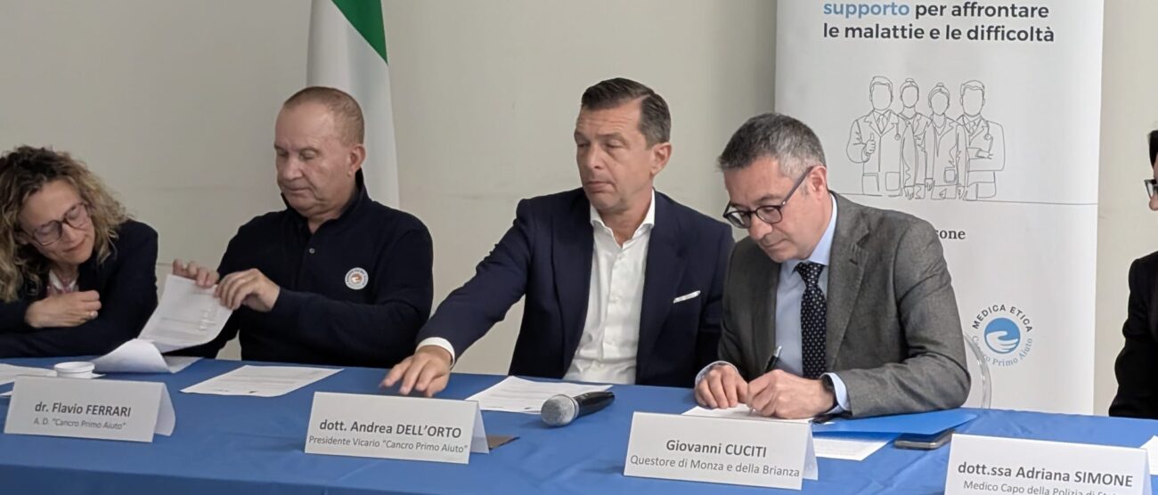 Il questore Giovanni Cuciti alla firma della convenzione con Cancro Primo Aiuto
